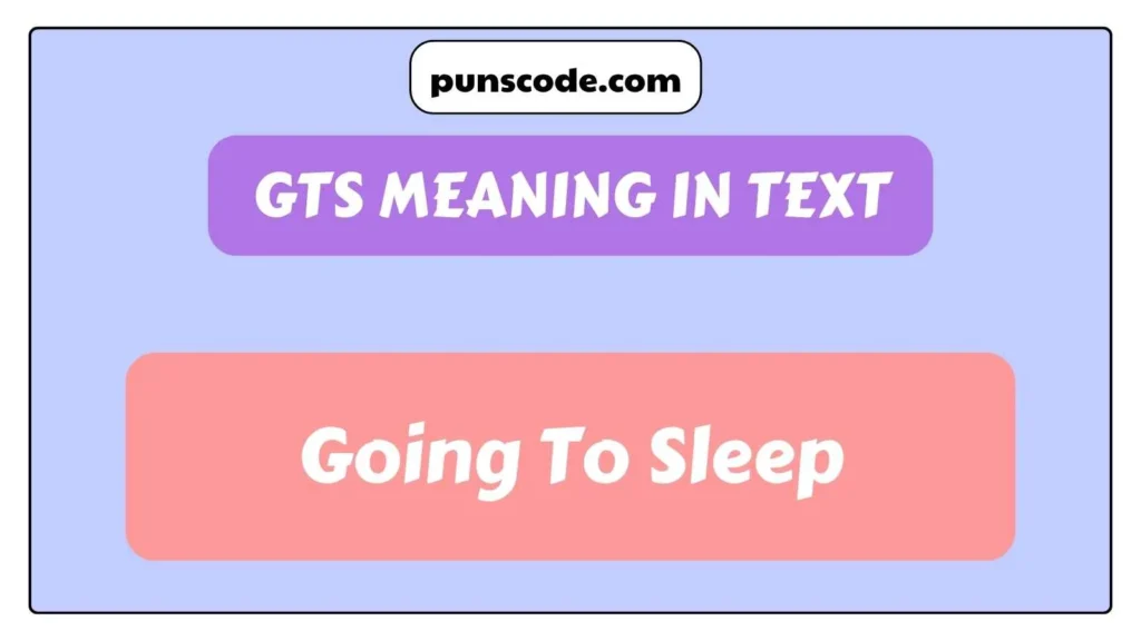 GTS Meaning in Text
