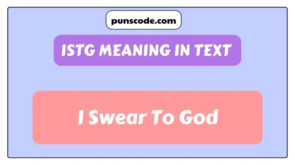 ISTG Meaning in Text